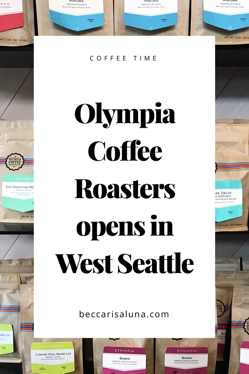Olympia Coffee Roasters opens new cafe in West Seattle | beccarisaluna.com