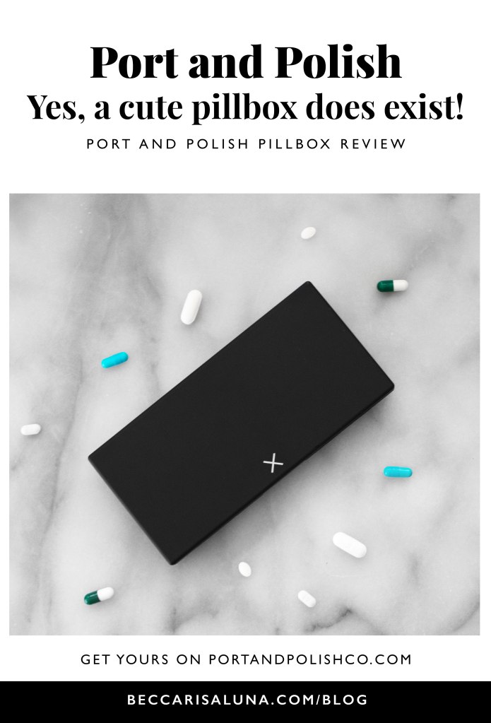 Port and Polish pillbox review